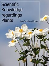 eBook (epub) Scientific Knowledge regardings Plants de Christian Dorier