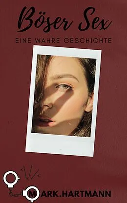 E-Book (epub) Böser Sex von Mark Hartmann