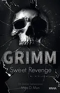 E-Book (epub) Grimm - Sweet Revenge von Mika D. Mon