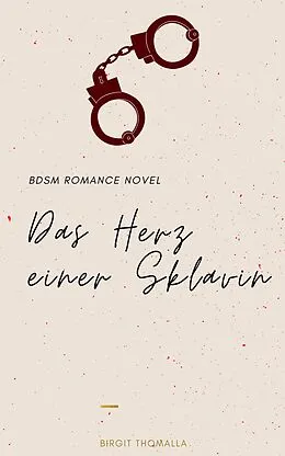 E-Book (epub) Das Herz einer Sklavin von Birgit Thomalla
