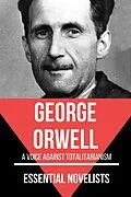E-Book (epub) Essential Novelists - George Orwell von George Orwell, August Nemo