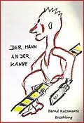 E-Book (epub) Der Mann an der Kanne von Bernd Kaczmarek