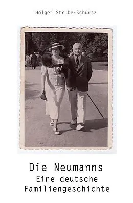 E-Book (epub) Die Neumanns von Holger Strube-Schurtz