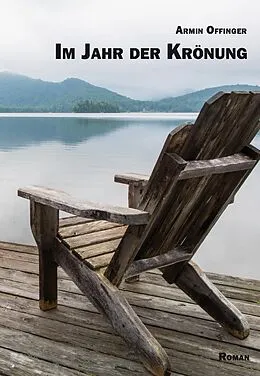 E-Book (epub) Im Jahr der Krönung von Armin Offinger