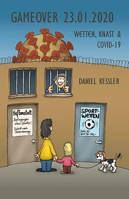 E-Book (epub) GameOver 23.01.2020 von Daniel Kessler