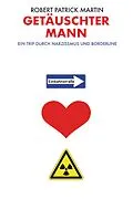 E-Book (epub) Getäuschter Mann von Robert Patrick Martin