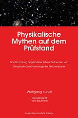 E-Book (pdf) Physikalische Mythen auf dem Prüfstand von Wolfgang Kundt, Ole Marggraf, Hans Baumann