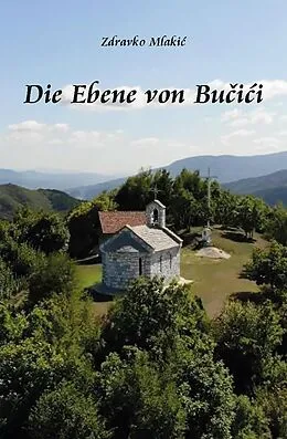 E-Book (epub) Die Ebene von Buii von Zdravko Mlakic