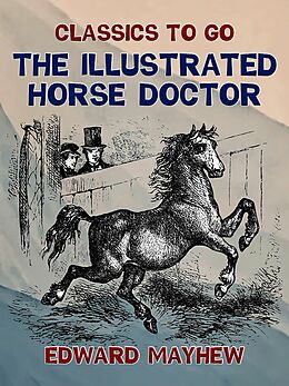 eBook (epub) The Illustrated Horse Doctor de Edward Mayhew