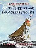 E-Book (epub) King's Cutters and Smugglers 1700-1855 von E. Keble Chatterton