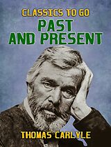 eBook (epub) Past and Present de Thomas Carlyle