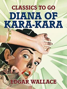 E-Book (epub) Diana of Kara-Kara von Edgar Wallace
