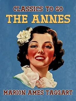 E-Book (epub) The Annes von Marion Ames Taggart