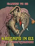 E-Book (epub) Kabumpo in Oz von Ruth Plumly Thompson