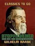 E-Book (epub) Stopfkuchen, eine See- und Mordgeschichte von Wilhelm Raabe