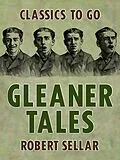 E-Book (epub) Gleaner Tales von Robert Sellar