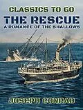 E-Book (epub) The Rescue A Romance of the Shallows von Joseph Conrad