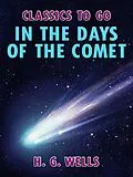 E-Book (epub) In the Days of the Comet von H. G. Wells