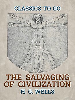 E-Book (epub) The Salvaging Of Civilization von H. G. Wells