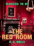 E-Book (epub) The Red Room von H. G. Wells