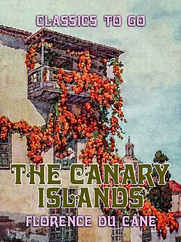 eBook (epub) The Canary Islands de Florence Du Cane
