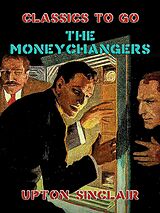 eBook (epub) The Moneychangers de Upton Sinclair