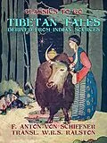 E-Book (epub) Tibetan Tales Derived from Indian Sources von F. Anton von Schiefner