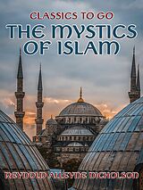 E-Book (epub) The Mystics of Islam von Reynold Alleyne Nicholson