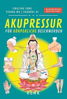 E-Book (epub) Akupressur (Band 1: Körper) von Jingling Song
