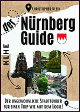 Kartonierter Einband Nürnberg Guide von Christopher Klein