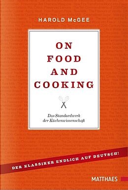 Fester Einband On Food and Cooking von Harold McGee