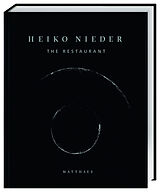 Fester Einband The Restaurant von Heiko Nieder