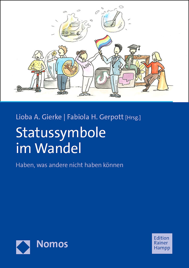 Statussymbole im Wandel