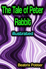 eBook (epub) The Tale of Peter Rabbit illustrated de Beatrix Potter