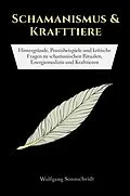 E-Book (epub) Schamanismus &amp; Krafttiere von Wolfgang Sonnscheidt