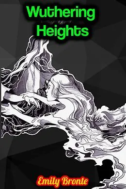 E-Book (epub) Wuthering Heights - Emily Bronte von Emily Bronte