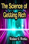 eBook (epub) The Science of Getting Rich de Wallace D. Wattles