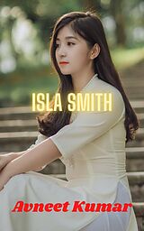 eBook (epub) Isla Smith de Avneet Kumar