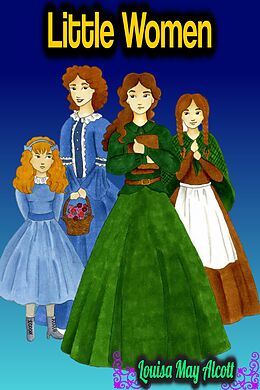 eBook (epub) Little Women - Louisa May Alcott de Louisa May Alcott