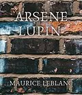 E-Book (epub) Arsene Lupin von Maurice Leblanc