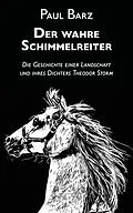 E-Book (epub) Der wahre Schimmelreiter von Paul Barz
