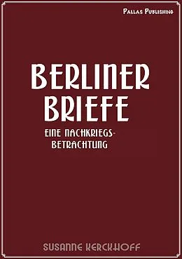 E-Book (epub) Susanne Kerckhoff: Berliner Briefe von Susanne Kerckhoff
