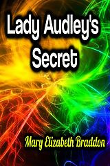 eBook (epub) Lady Audley's Secret de Mary Elizabeth Braddon