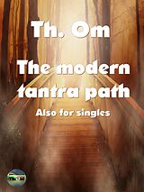 eBook (epub) The modern Tantra path de Th. Om