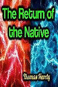 eBook (epub) The Return of the Native de Thomas Hardy
