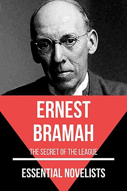 E-Book (epub) Essential Novelists - Ernest Bramah von Ernest Bramah, August Nemo