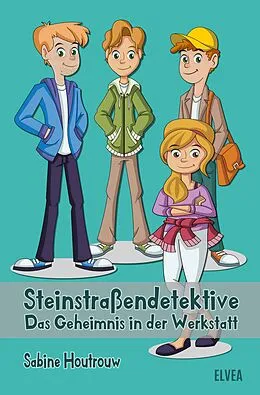 E-Book (epub) Steinstraßendetektive von Sabine Houtrouw