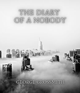 eBook (epub) The Diary of a Nobody de George Grossmith