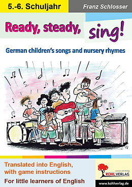 Couverture cartonnée Ready, steady, sing! de Franz Schlosser