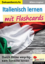 Kartonierter Einband Italienisch lernen mit Flashcards von Milena Angioni